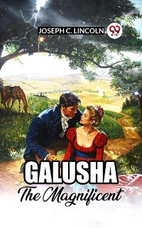 Cover GALUSHA THE MAGNIFICENT