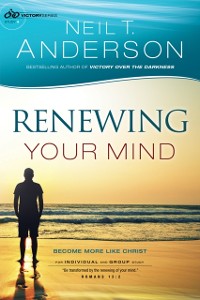 Cover Renewing Your Mind (Victory Series Book #4)