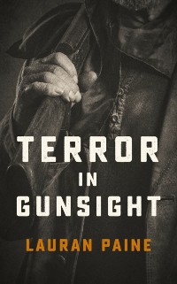 Cover Terror in Gunsight