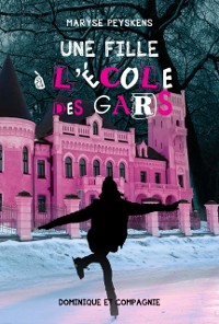 Cover Une fille à l’école des gars