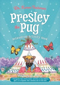 Cover Presley the Pug Relaxation Activity Book