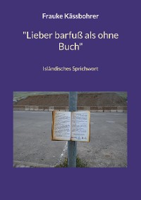 Cover "Lieber barfuß als ohne Buch"