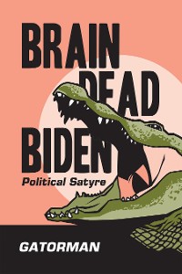 Cover Brain Dead Biden