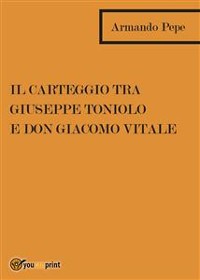 Cover Il carteggio tra Giuseppe Toniolo e don Giacomo Vitale