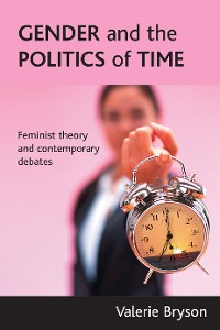 Cover Gender and the politics of time