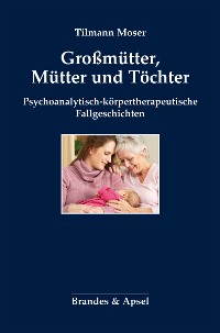 Cover Großmütter, Mütter und Töchter