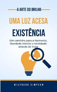 Cover a arte do brilho uma luz acesa Existência