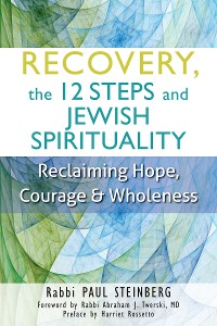 Cover Recovery, the 12 Steps and Jewish Spirituality
