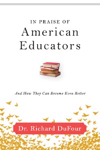 Cover In Praise of American Educators