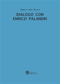 Cover Dialogo con Enrico Palandri