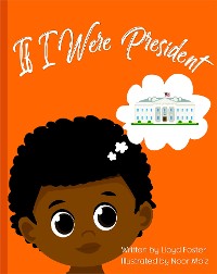 Cover If I Were President