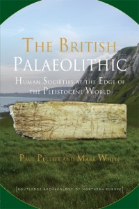 Cover The British Palaeolithic