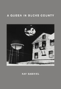 Cover A Queen in Bucks County
