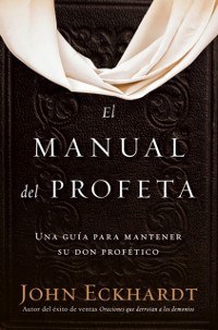 Cover El manual del profeta / The Prophet''s Manual