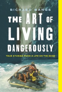 Cover Art of Living Dangerously