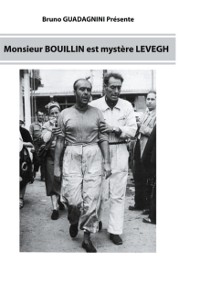 Cover Monsieur Bouillin est mystère Levegh
