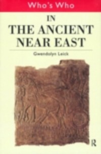 Cover Who's Who in the Ancient Near East