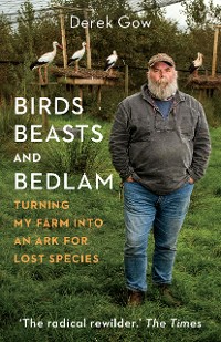 Cover Birds, Beasts and Bedlam