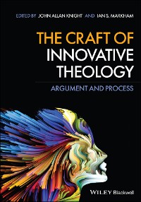 Cover The Craft of Innovative Theology