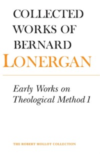 Cover Early Works on Theological Method 1