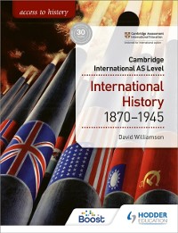 Cover Access to History for Cambridge International AS Level: International History 1870-1945
