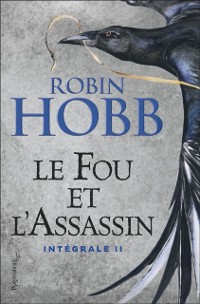 Cover Le Fou et l''Assassin - L''Intégrale 2 (Tomes 3 et 4)