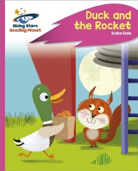 Cover Reading Planet - Duck and the Rocket - Pink C: Rocket Phonics