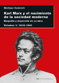 Cover Karl Marx y el nacimiento de la sociedad moderna I