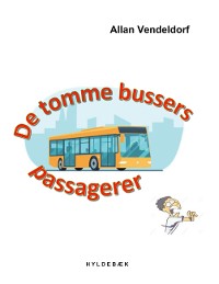 Cover De tomme bussers passagerer