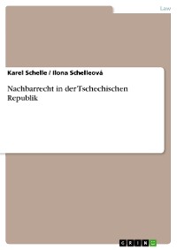 Cover Nachbarrecht in der Tschechischen Republik