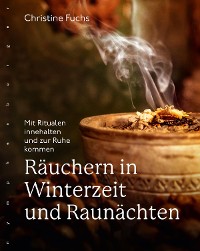 Cover Räuchern in Winterzeit und Raunächten
