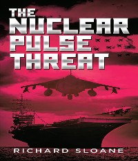 Cover The Nuclear Pulse Threat