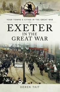 Cover Exeter in the Great War