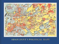 Cover Adam Dant's Political Maps
