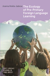 Cover Ecology of Pre-Primary Foreign Language Learning