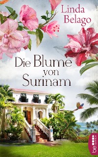 Cover Die Blume von Surinam