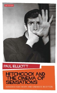 Cover Hitchcock and the Cinema of Sensations