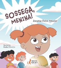 Cover Sossega, menina!