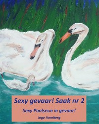 Cover Sexy gevaar! Saak nr 2