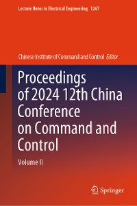 Cover Proceedings of 2024 12th China Conference on Command and Control