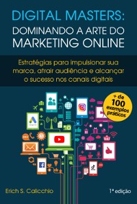 Cover Digital Masters: Dominando A Arte Do Marketing Online