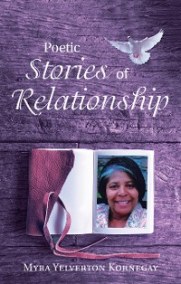 Cover Poetic Stories of Relationship