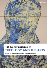 Cover T&T Clark Handbook of Theology and the Arts