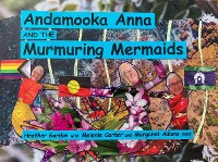 Cover Andamooka Anna and the Murmuring Mermaids