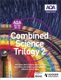 Cover AQA GCSE (9-1) Combined Science Trilogy Student Book 2