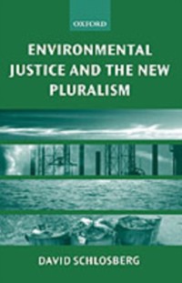 Cover Environmental Justice and the New Pluralism