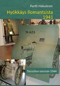Cover Hyökkäys Ilomantsista 1941