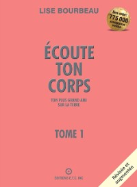 Cover Écoute ton corps, ton plus grand ami sur la Terre