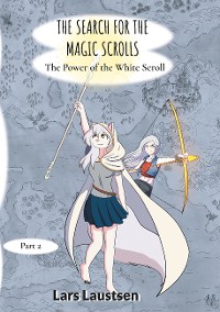 Cover The Search for the Magic Scrolls