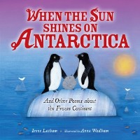 Cover When the Sun Shines on Antarctica